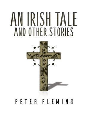cover image of An Irish Tale and Other Stories